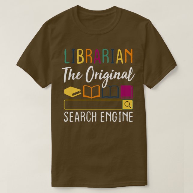 T-shirt Bibliothécaire du moteur de recherche original (Design devant)