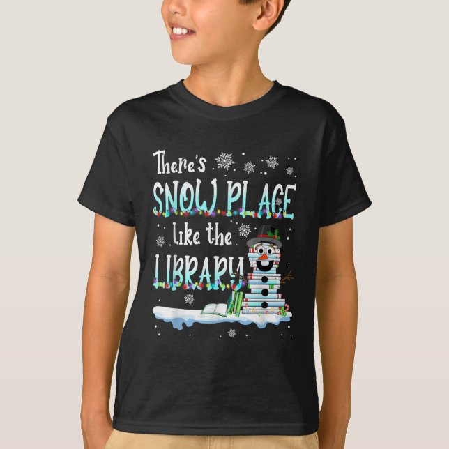 T-shirt Bibliothécaire Il n'y a pas d'endroit comme la bib (Devant)