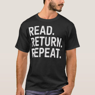 T-shirt Bibliothécaire Lecteur Lecture École Lire Retour