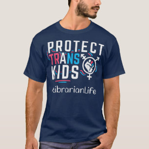 T-shirt Bibliothécaire Protéger les enfants trans Transgen