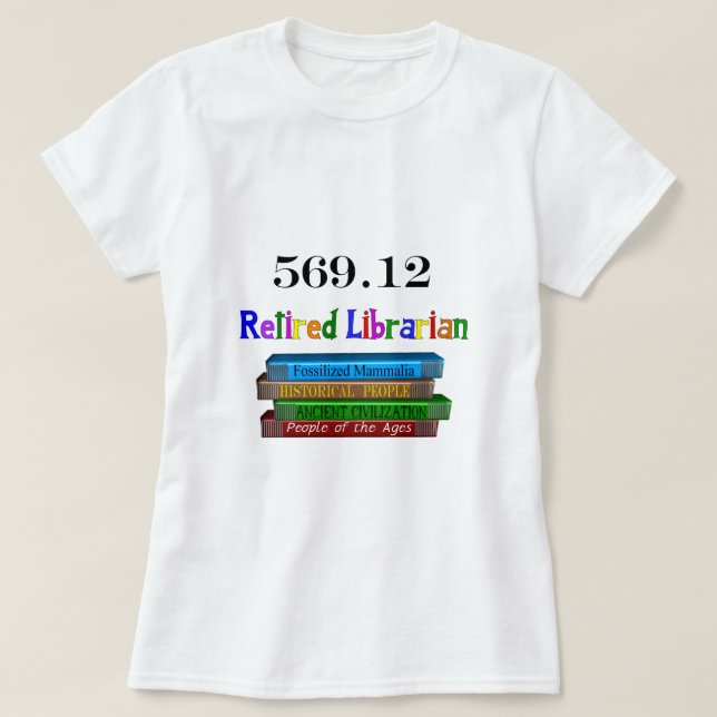 T-shirt Bibliothécaire retraité 569,0 (système décimal de (Design devant)