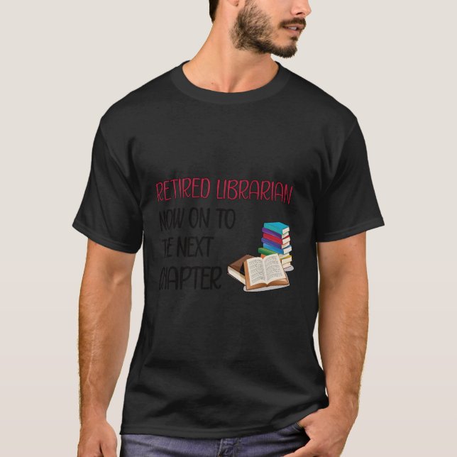 T-shirt Bibliothécaire retraité Retiret (Devant)