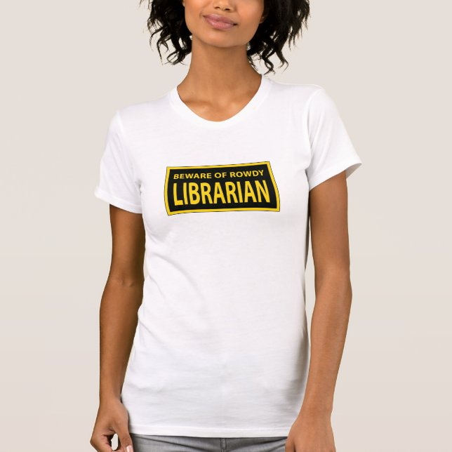 T-shirt Bibliothécaire turbulent (Devant)