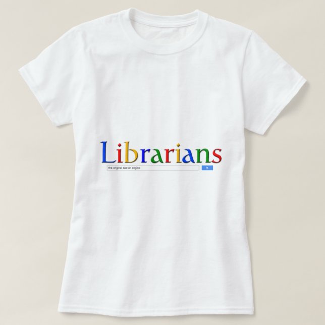 T-shirt bibliothécaires le moteur de recherche original (Design devant)