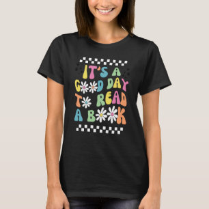 T-shirt Bibliothèque C'est le bon jour pour lire Livre Lec