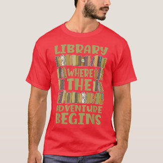 T-shirt Bibliothèque Où Commence L'Aventure Pour Les Amate