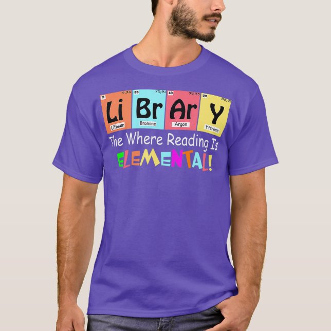 T-SHIRT BIBLIOTHÈQUE OÙ LA LECTURE EST ÉLÉMENTAIRE (Devant)