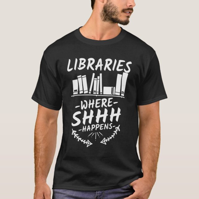 T-shirt Bibliothèques Où Shhh Arrive Livre (Devant)