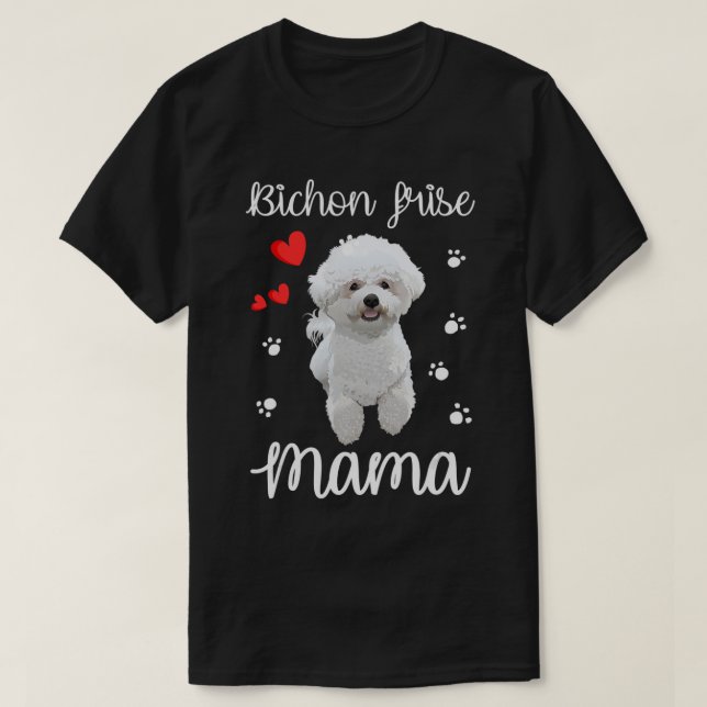 T-shirt Bichon Frise Maman Cute Chiot Amoureux de les chie (Design devant)