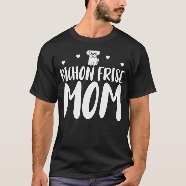T-shirt Bichon Frise Maman Funny Bichon Frise Propriétaire (Devant)