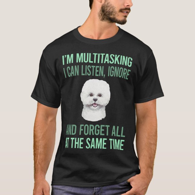 T-shirt Bichon frisé multitâche 04 (Devant)