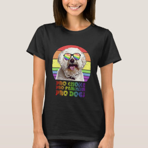 T-shirt Bichons Frise Pro Choice Pro Feminism Pro Chiens L