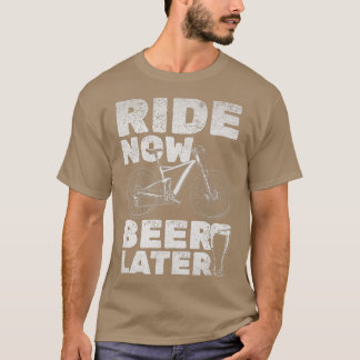 T-shirt Bicyclette Et Balade Bière Maintenant Bière Plus T