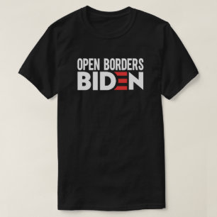 T-shirt Biden aux frontières ouvertes