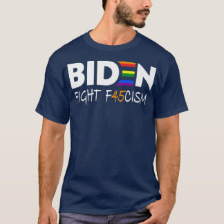 T-shirt Biden Fight F45cism Anti Republican Pride Drapeau 