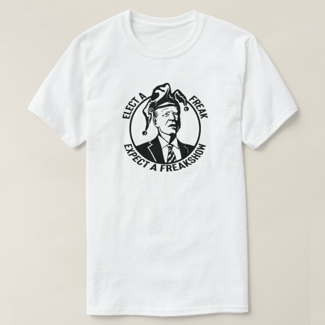 T-shirt Biden Freakshow | Anti Joe Biden (Design devant)