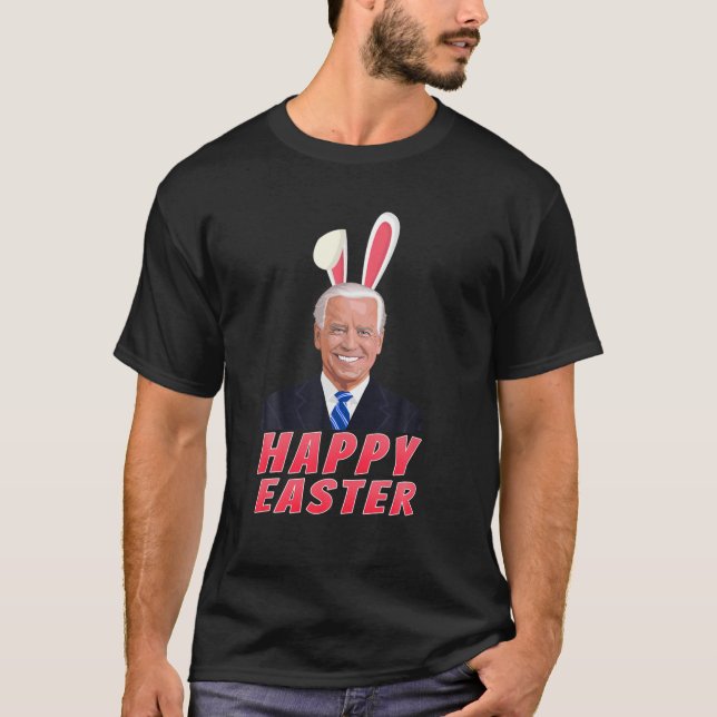 T-shirt Biden Happy Easter Bunny Easter Day (Devant)