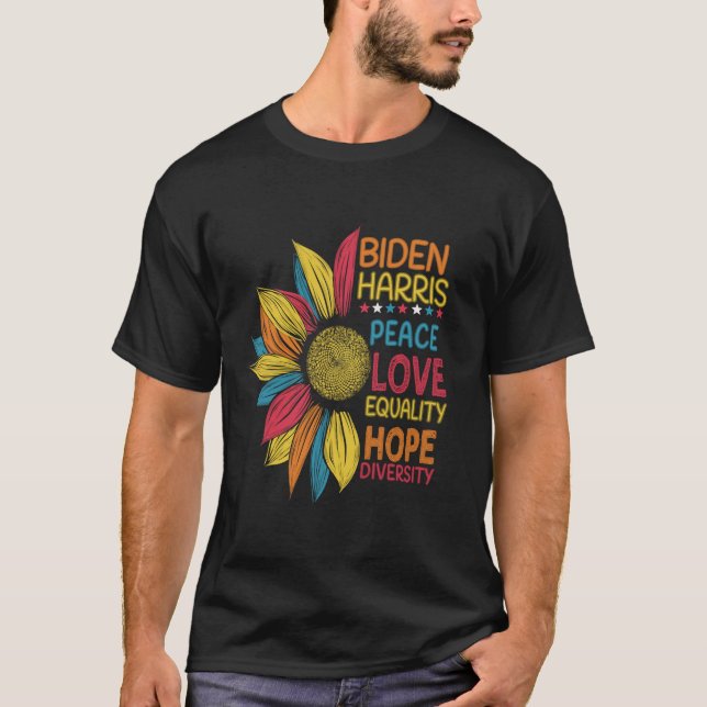 T-shirt Biden Harris Peace Love Equality Hope Diversity T (Devant)