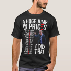 T-shirt Biden Prix Élevés Inflation Mauvaise Économie Gaz