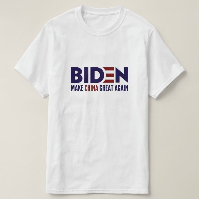 T-shirt Biden redonne à la Chine sa grandeur (Design devant)