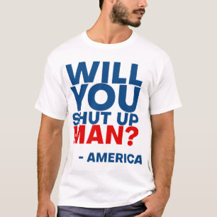 T-shirt Biden - Tu vas fermer l'homme