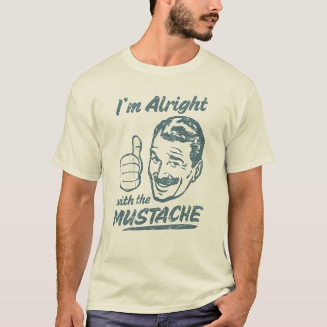 T-shirt Bien avec la chemise de moustache (Devant)
