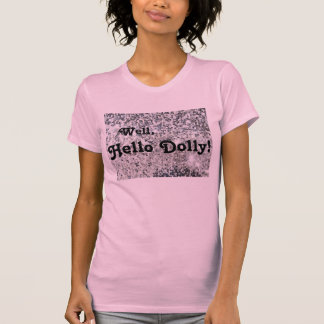 T-shirt Bien, bonjour chariot !  Vous êtes bosse de