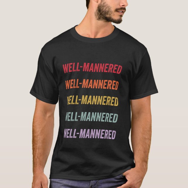 T-shirt Bien élevé (Devant)