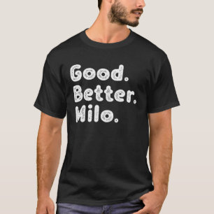 T-shirt Bien mieux Milo