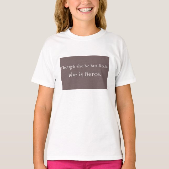 T-shirt Bien Qu'Elle Ne Soit Que Petite (Fille) (Devant)
