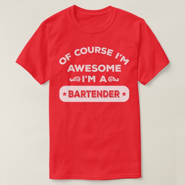 T-shirt BIEN SÛR Ix27M Ix27M A BARTENDER (Design devant)