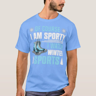 T-shirt Bien Sûr Ix27m Sportif Je Regarde Sports D'Hiver 5