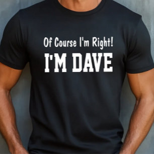 T-shirt Bien sûr que j'ai raison