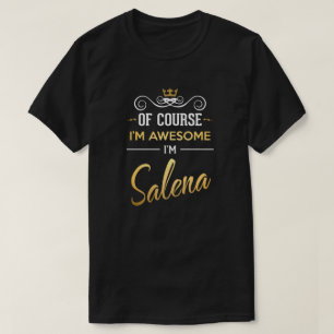 T-shirt Bien sûr que je suis génial Je suis Salena
