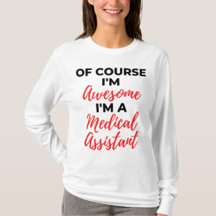 T-shirt Bien sûr que je suis génial Je suis un assistant M