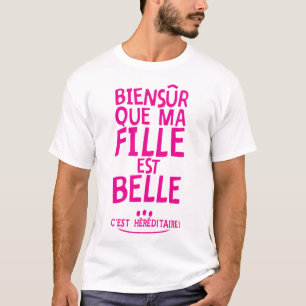 T-shirt biensur fille belle citation 4 hereditaire vue hum