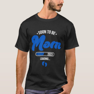 T-shirt Bientôt Être Maman Est 2024 Nouvelle Maman Grosses