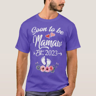 T-shirt Bientôt Être Mamaw Est 2023 Jour des mères M
