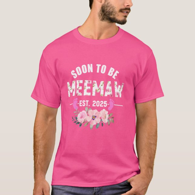 T-shirt Bientôt être Meemaw Est 2025 Cadeaux Premier Grand (Devant)