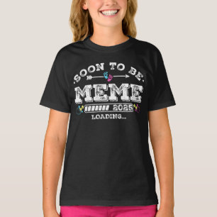 T-shirt Bientôt être mème 2025 Chargement fille