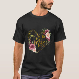 T-shirt Bientôt Être Mme Pour Futur Marié Floral Il