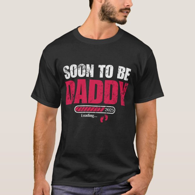 T-shirt Bientôt Être Papa 2025 Première Fois Papa Nouveau  (Devant)