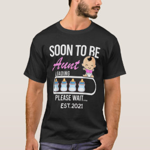 T-shirt Bientôt Être Tante EST 2021 2020 Cadeau Tee Funny 
