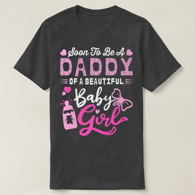 T-shirt Bientôt Être Un Papa D'Une Belle Bébée Fille Genre (Design devant)