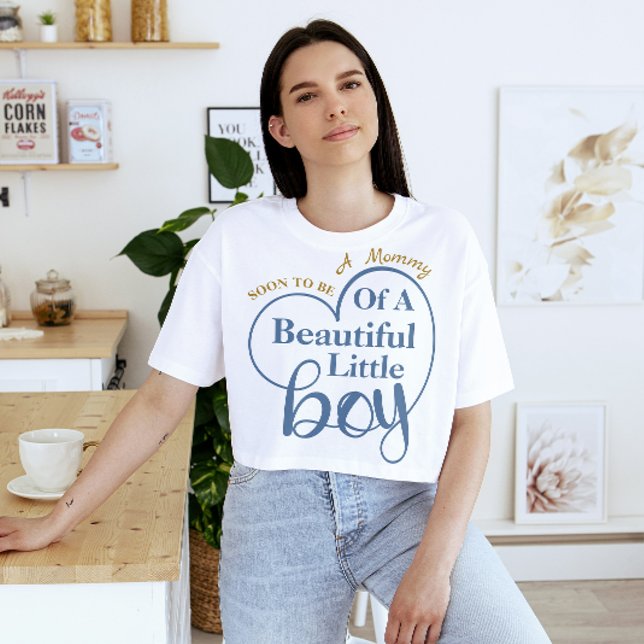 T-shirt Bientôt être une maman d'un beau petit garçon (soon to be a mommy of a beautiful little boy mother to be gift ideas)