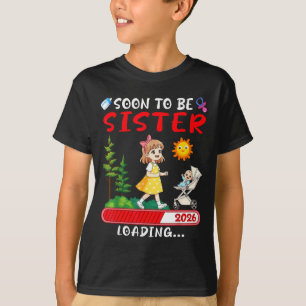 T-shirt Bientôt sœur 2026 Chargement Grossesse Maman Annon