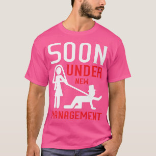 T-shirt Bientôt sous nouvelle directionFemme Mariée Enterr