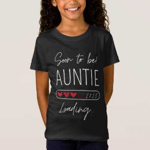 T-Shirt Bientôt tante 2025 Chargement de la future tante