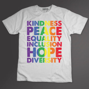 T-shirt Bienveillance Paix Égalité Amour Inclusion Espoir