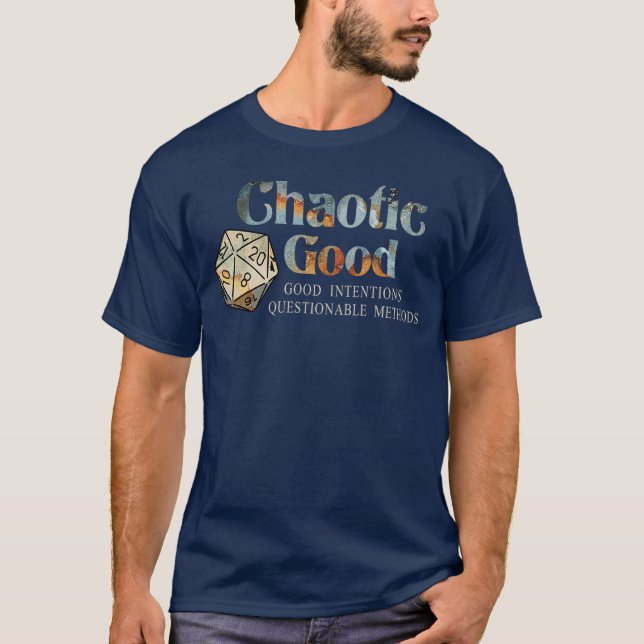 T-shirt Bienveillant Chaos Bonnes Intentions Méthodes Cont (Devant)
